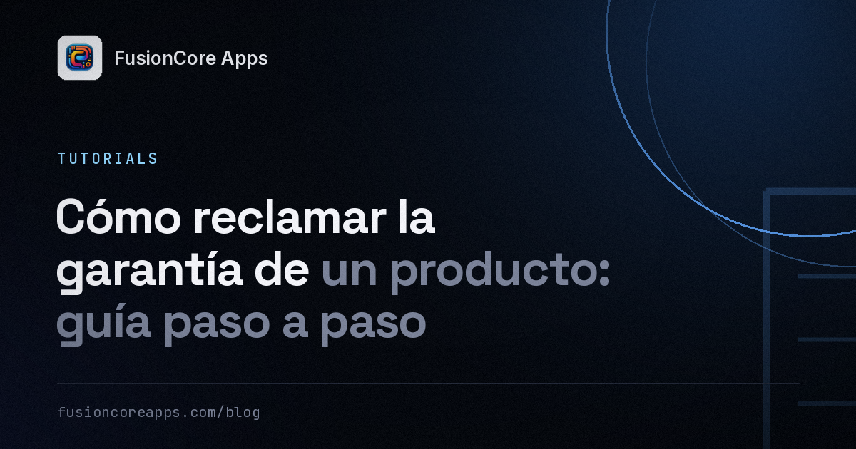 Cómo reclamar la garantía de un producto: guía paso a paso