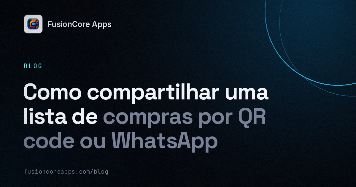 Como compartilhar uma lista de compras por QR code ou WhatsApp